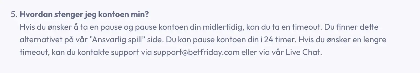 BetFriday Slik sletter du kontoen